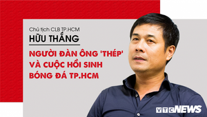 Chủ tịch Hữu Thắng: Người đàn ông 'thép' và cuộc hồi sinh biểu tượng bóng đá TP.HCM
